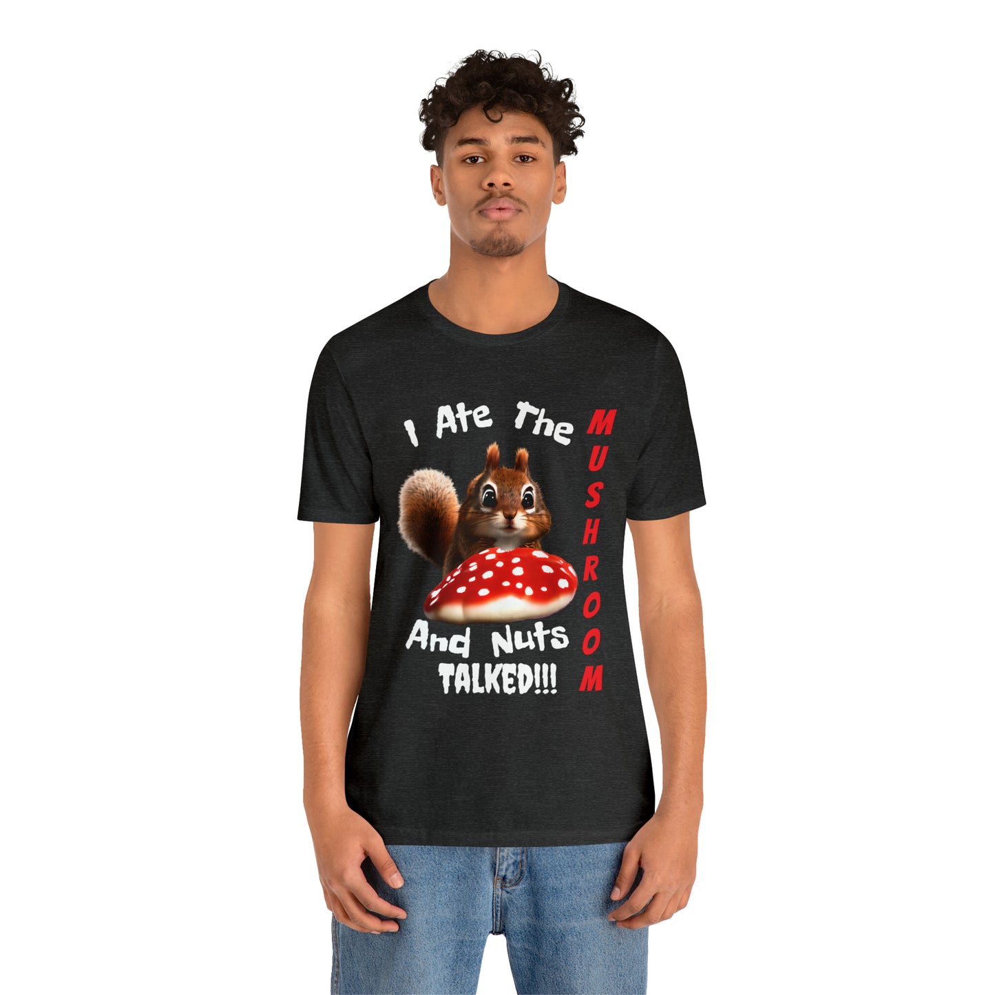 Magic Mushroom Tripping Squirrel, Funny, Unisex Jersey Short Sleeve Tee