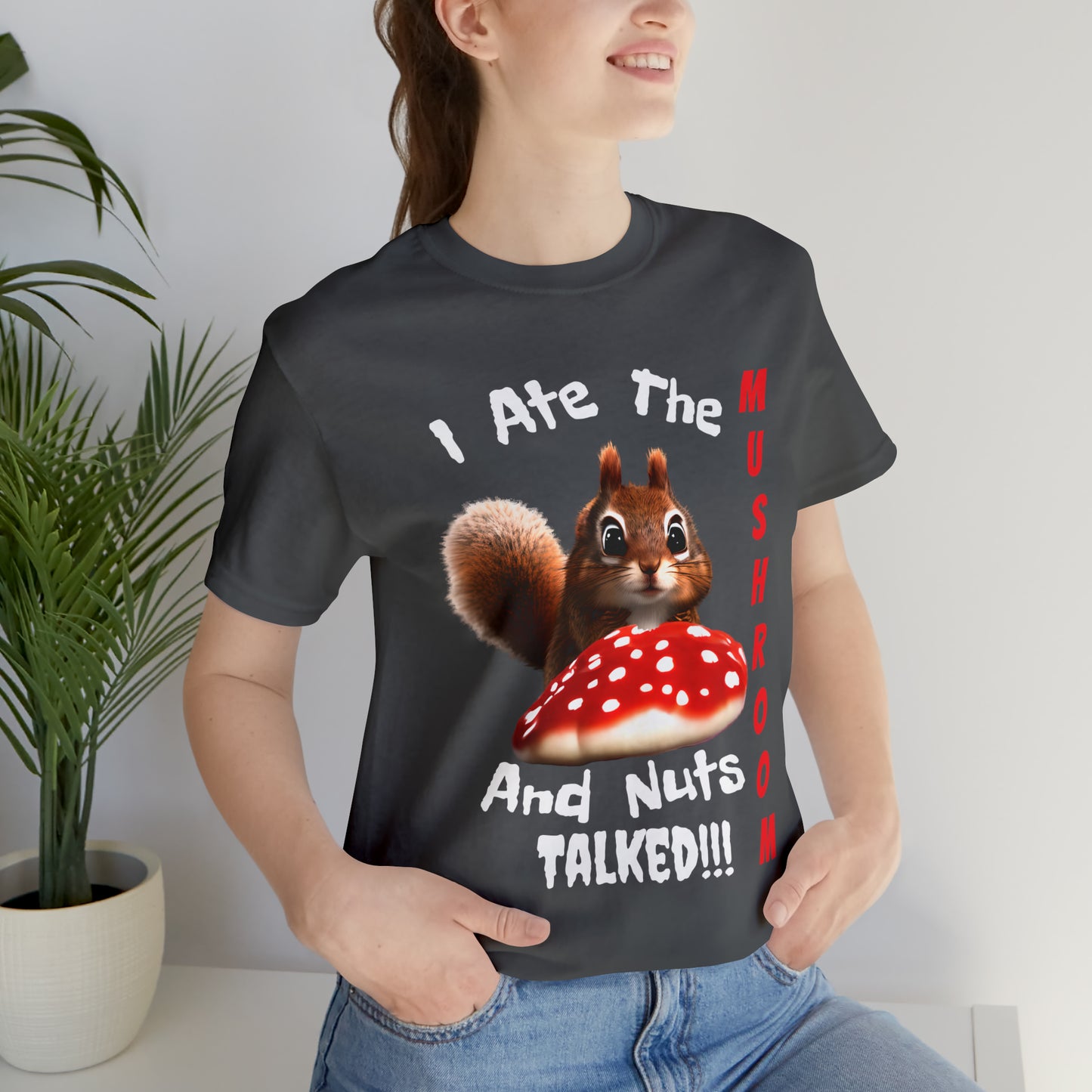 Magic Mushroom Tripping Squirrel, Funny, Unisex Jersey Short Sleeve Tee