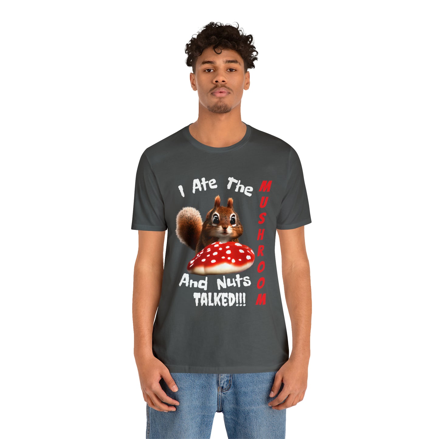 Magic Mushroom Tripping Squirrel, Funny, Unisex Jersey Short Sleeve Tee