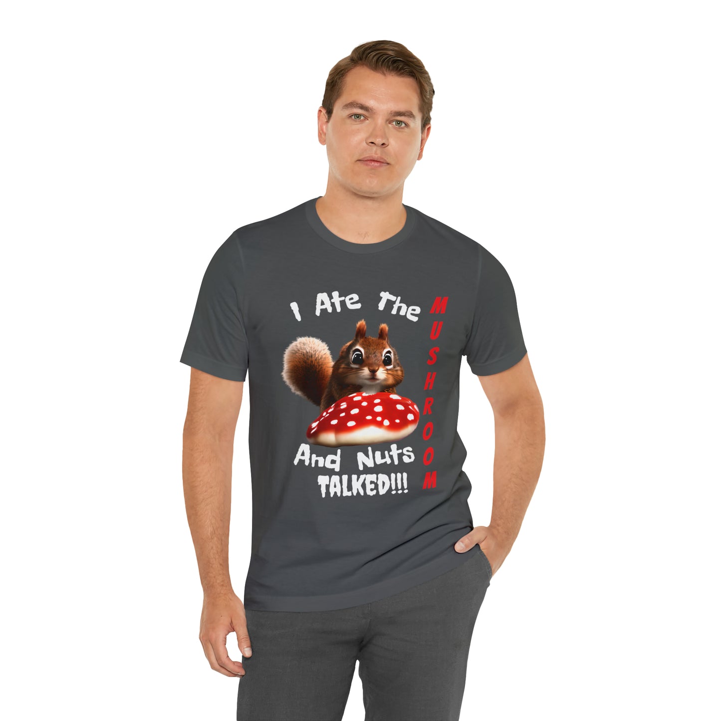 Magic Mushroom Tripping Squirrel, Funny, Unisex Jersey Short Sleeve Tee