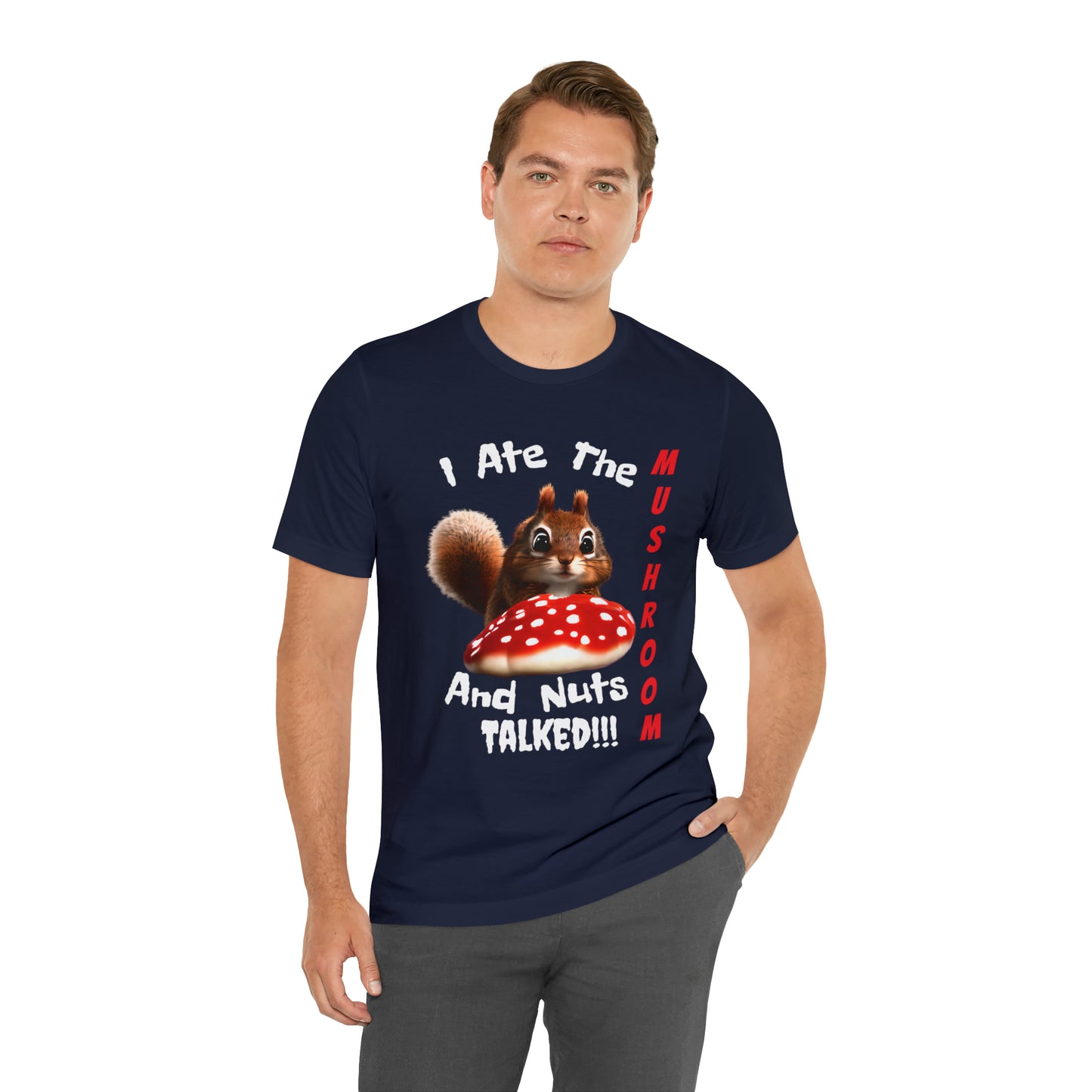 Magic Mushroom Tripping Squirrel, Funny, Unisex Jersey Short Sleeve Tee